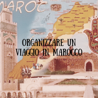organizzare un viaggio in marocco