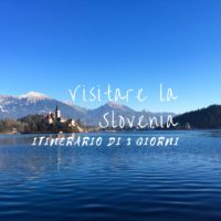 visitare la Slovenia
