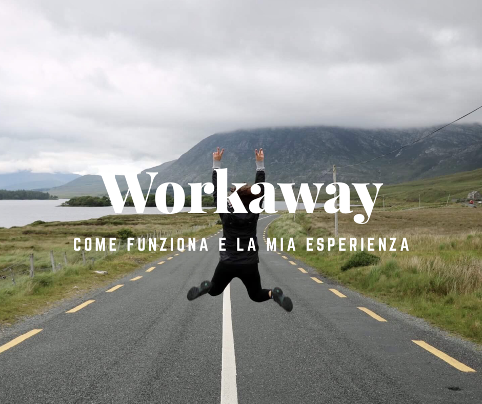 come funziona Workaway - esperienza