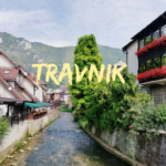 Travnik: cosa vedere nella città natale di Ivo Andrić